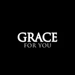 Grace for you Grace for you